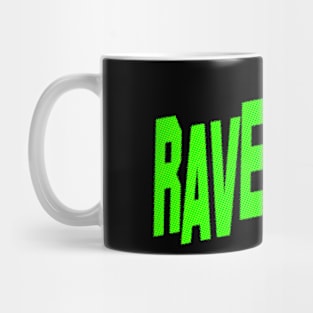 RAVE NATION #3 Mug